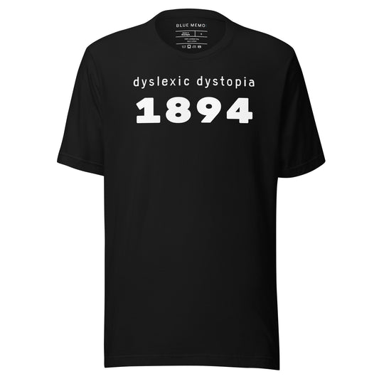 dyslexic dystopia 1894 black t-shirt front view